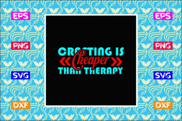 Download Tote Bag Design, Crafting is Cheaper Tha - Sign Collection
