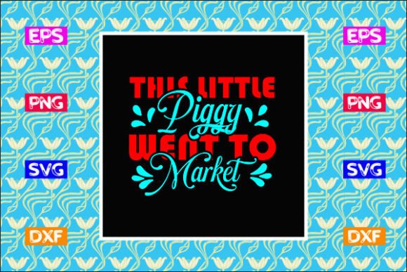Download Tote Bag Design, This Little Piggy Went - Sign Collection