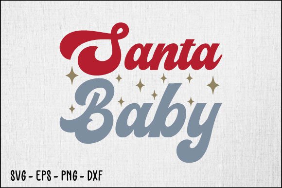 Download Santa Baby Svg Design - Sign Collection