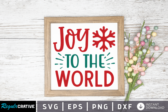 Download Joy to the World Svg Design - Sign Collection