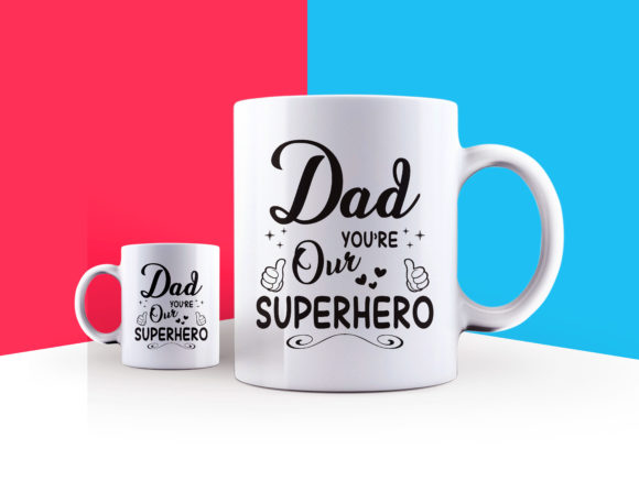 Download Father's Day Mug Design 8 - Sign Collection