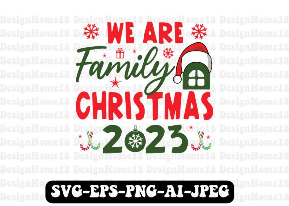 Download We Are Family Christmas T-shirt Design - Sign Collection