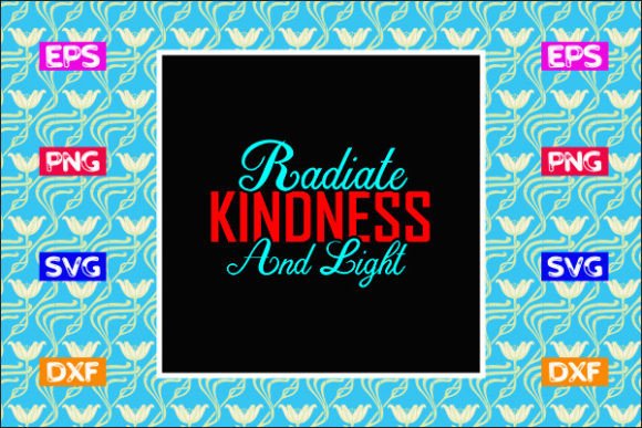 Download Tote Bag Design, Radiate Kindness and Li - Sign Collection