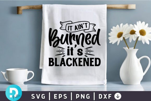 Download It Ain T Burned SVG Design - Sign Collection