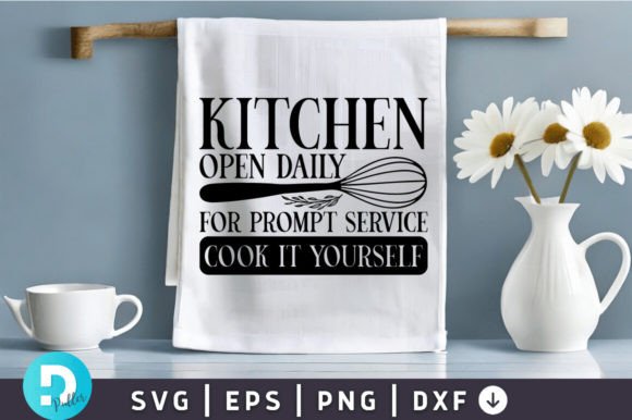 Download Kitchen Open Daily SVG Design - Sign Collection