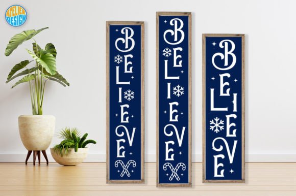Download Believe Porch Sign Svg, Vertical Sign - Sign Collection