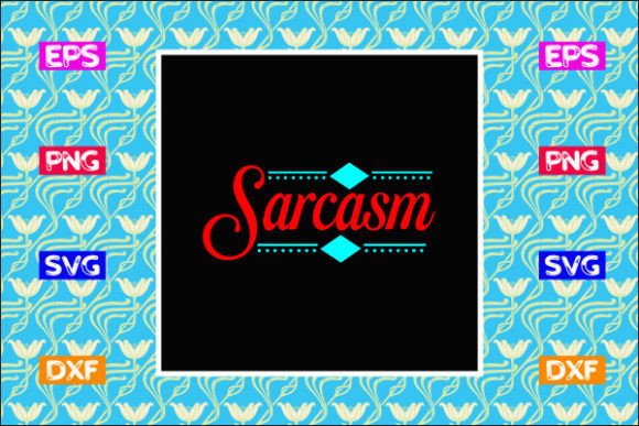 Download Tote Bag Design, Sarcasm - Sign Collection