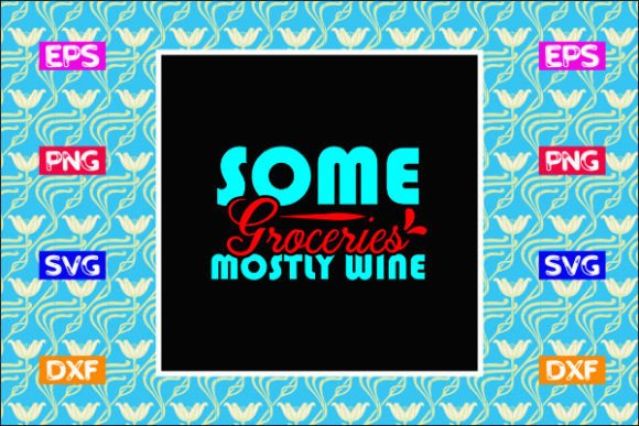 Download Tote Bag Design, Some Groceries Mostly W - Sign Collection