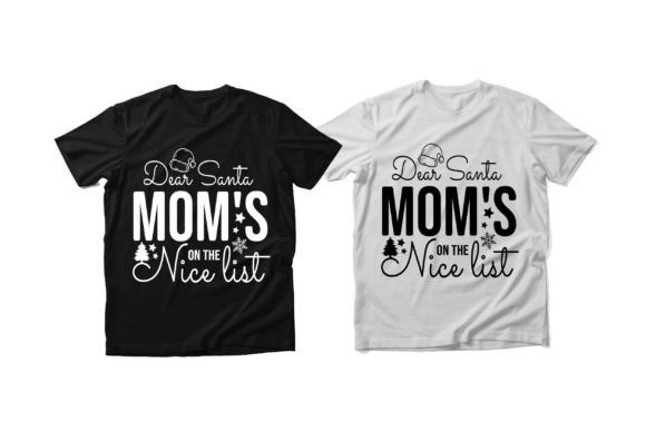 Download Mother or Mom Christmas T Shirt Design - Sign Collection