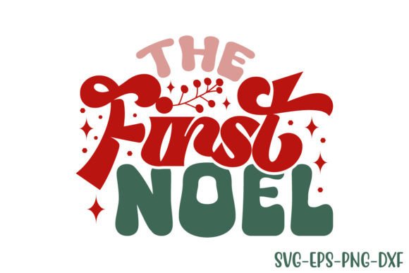 Download Retro the First Noel Svg Design - Sign Collection